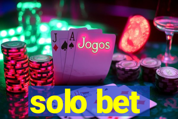 solo bet